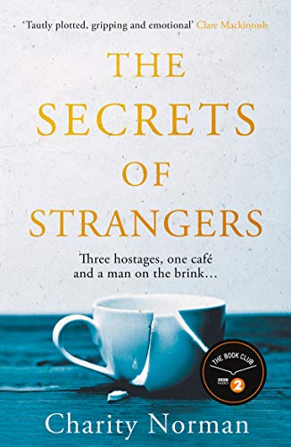 Book cover: “The Secrets of Strangers” with a broken teacup image.