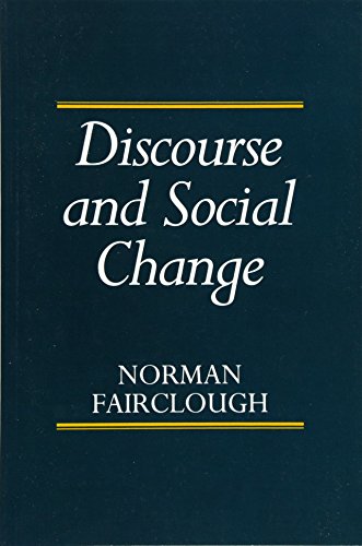 Book cover: "Discourse and Social Change" by Norman Fairclough, dark blue.