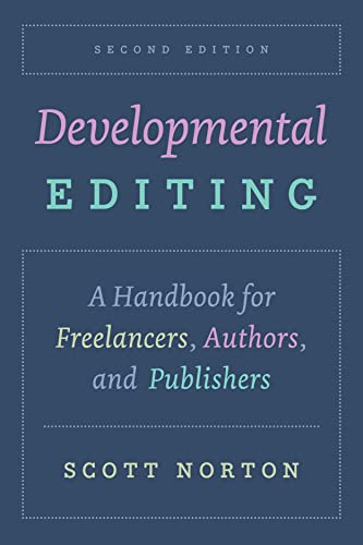 Book cover: "Developmental Editing" handbook, second edition, by Scott Norton.