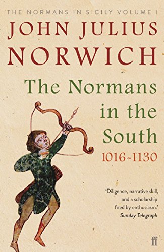 Book cover of The Normans in the South by John Julius Norwich featuring medieval illustration.