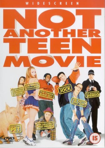 Not Another Teen Movie" DVD cover with a group of high school stereotypes.