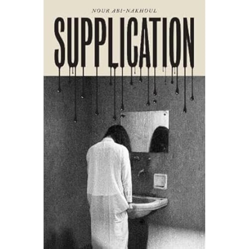 Book cover: "Supplication" with a figure facing a bathroom mirror.