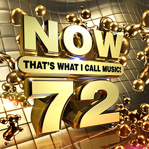 “NOW 72” album cover with gold lettering and bubble accents.