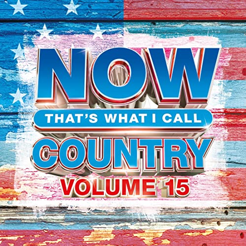 Now Country Volume 15 / Variou - NOW Country Volume 15 (Various Artists) [CD]
