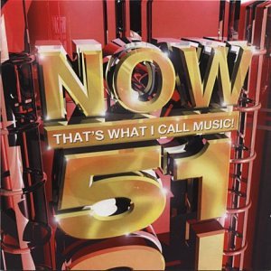 Now That's What I Call Music! - Now That's What I Call Music! 51 [CD]