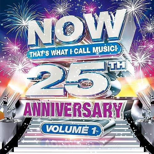 “Now That’s What I Call Music! 25” CD cover with fireworks background.