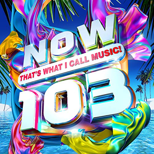 CD cover for “NOW That’s What I Call Music! 103” with colorful graphics.