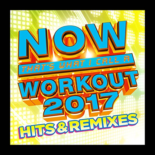 Colorful “NOW Workout 2017 Hits & Remixes” CD cover with bold text.