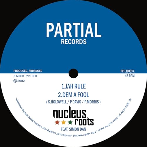 Blue vinyl record label with "Nucleus Roots Feat. Simon Dan - Jah Rule" text.