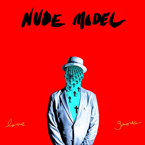 Nude Model - Love Games  [VINYL]