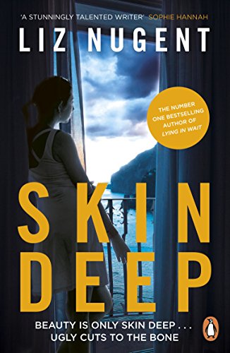 Book cover: “Skin Deep” by Liz Nugent, featuring a woman looking out a window.