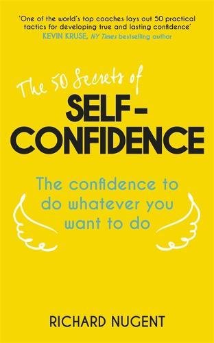 Yellow book cover with bold black text: "The 50 Secrets of Self-Confidence.