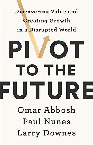 Book cover with large black text "Pivot to the Future" and a gold arrow.