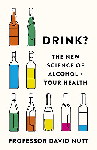 Book cover: colorful line-drawn bottles and the title "Drink?: The New Science…
