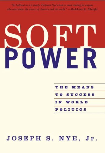 Book cover: "Soft Power" by Joseph S. Nye, Jr., with red and white design.