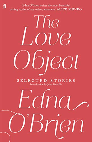 Red book cover with white title: “The Love Object” by Edna O’Brien.