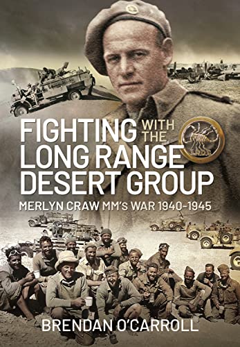 Book cover featuring a soldier and desert vehicles, titled “Fighting with the Long Range Desert Group.”