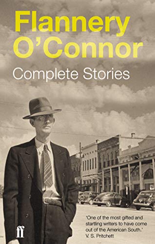 Book cover for Flannery O'Connor's Complete Stories featuring a man in a hat and suit.