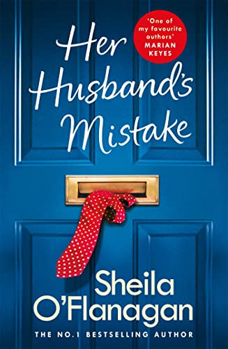 Book cover: “Her Husband’s Mistake” by Sheila O’Flanagan, with a red tie.