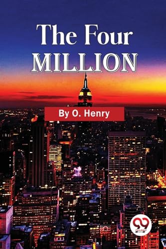 Book cover for "The Four Million" with a New York City skyline.