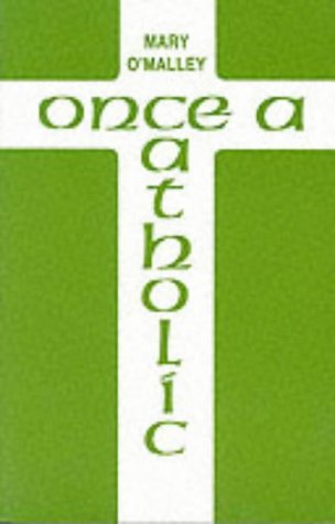 Book cover with a green cross and stacked title “Once a Catholic”.