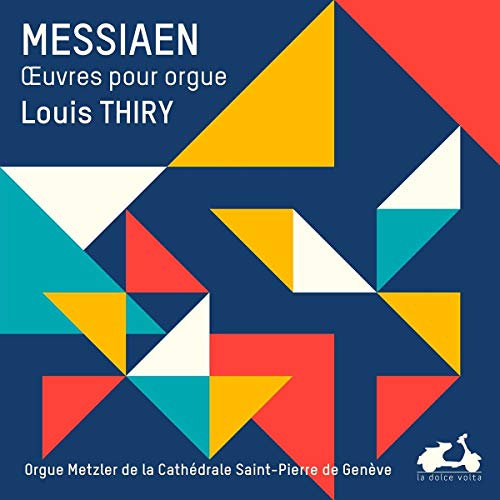 CD cover for Messiaen’s organ works, featuring abstract geometric shapes.