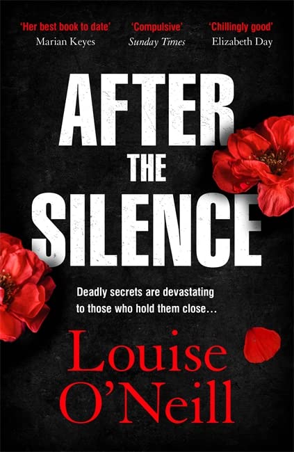 Book cover: “After the Silence” by Louise O’Neill, with red poppy flowers.