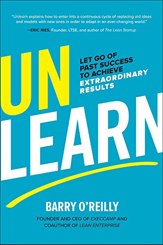 Book cover: "Unlearn" by Barry O'Reilly, with bold yellow and white text.