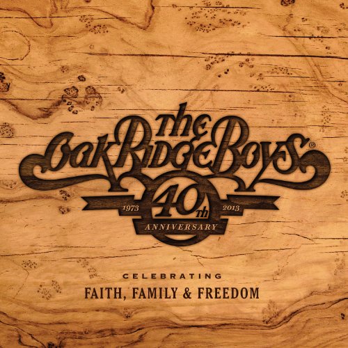 Oak Ridge Boys 40th Anniversary CD cover with woodgrain texture.