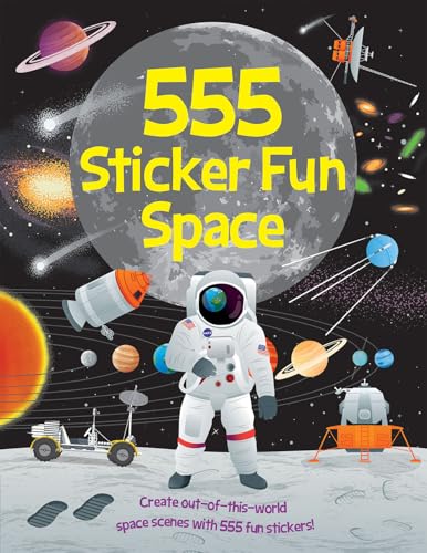 Cover of 555 Sticker Fun Space book featuring an astronaut on the moon.
