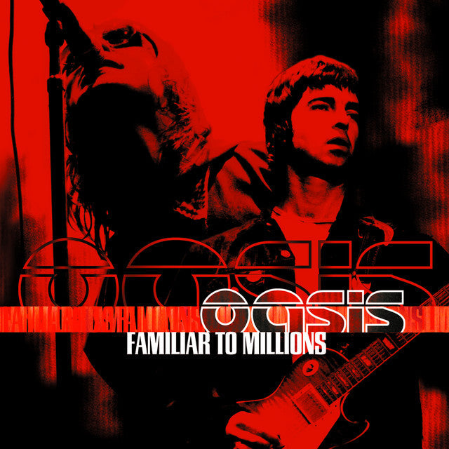 Oasis "Familiar to Millions" 2CD album cover with band members in red.