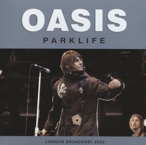 Oasis “Parklife” CD cover with Liam Gallagher performing on stage.
