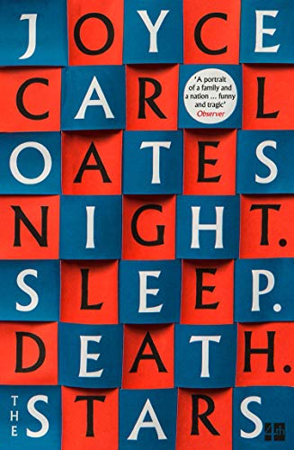 Book cover: "Night. Sleep. Death. The Stars." by Joyce Carol Oates, colorful text.