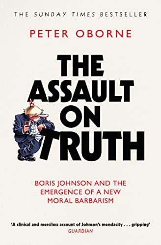 Book cover: "The Assault on Truth" with caricature of Boris Johnson.