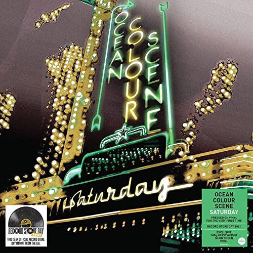 Record sleeve for Ocean Colour Scene’s “Saturday” with neon green lettering.