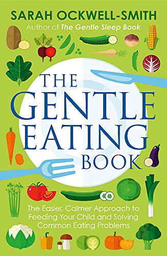 Book cover with colorful illustrations of vegetables and the title “The Gentle Eating Book.”