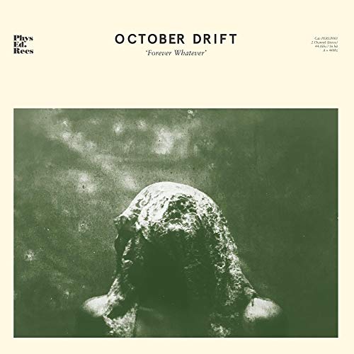 CD cover for October Drift’s “Forever Whatever” featuring a blurred dog portrait.