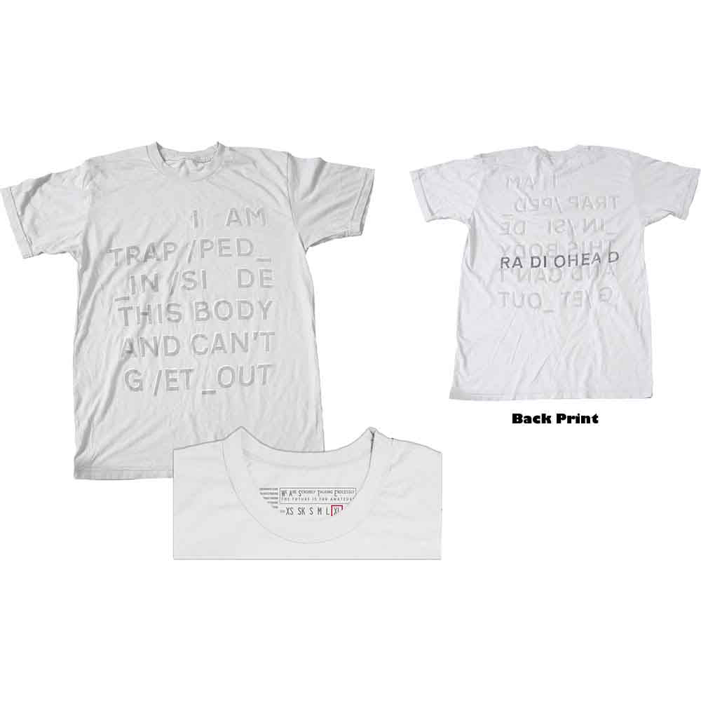 White t-shirt with blue text reading "I AM TRAP/PED_...IN/SIDE THIS BODY AND CAN'T G /ET_OUT".