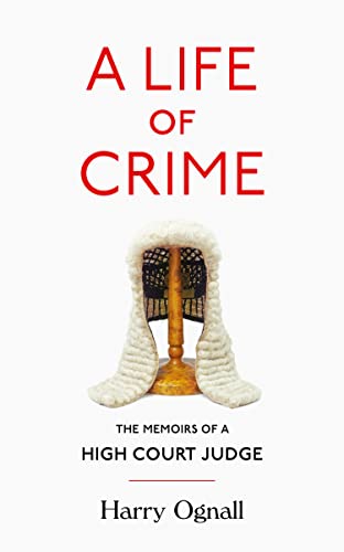 Book cover: "A Life of Crime" with a judge’s wig image.