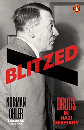 Book cover: black and white portrait of Hitler with red text “Blitzed.”