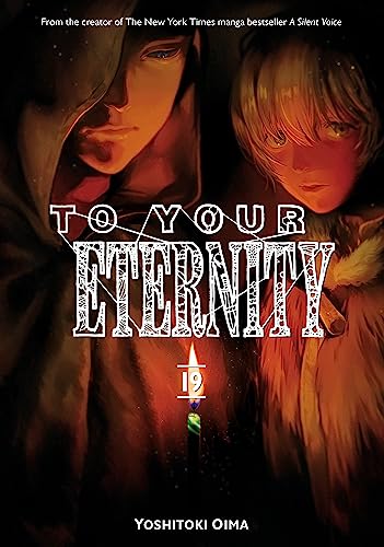 Cover of "To Your Eternity 19" manga featuring two young characters and a candle.