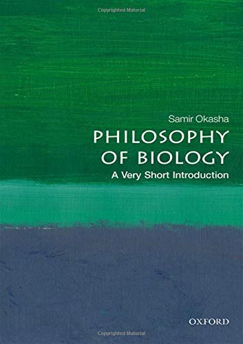 Book cover: "Philosophy of Biology" by Samir Okasha, Oxford University Press.