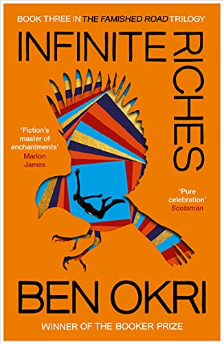 Book cover for Infinite Riches by Ben Okri featuring a colorful stylized bird illustration.