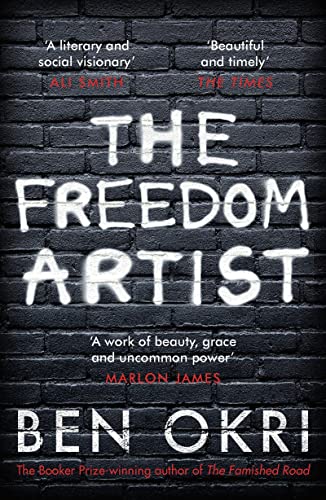 Book cover: "The Freedom Artist" by Ben Okri, white text on brick wall.
