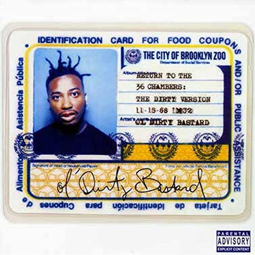 Album cover featuring Ol Dirty Bastard on a mock food stamp identification card.