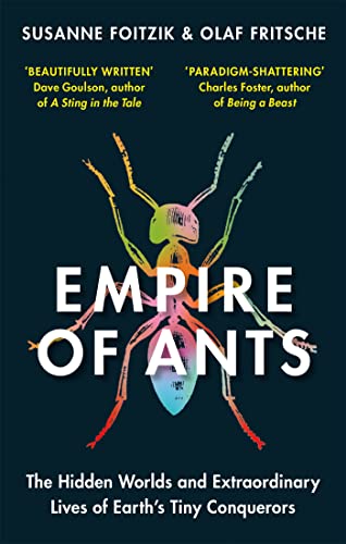 Book cover for Empire of Ants featuring a colorful, stylized ant on dark background.