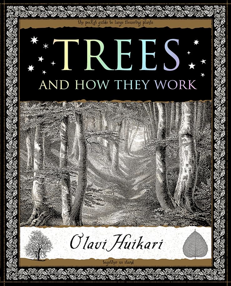 Book cover: "Trees: And How They Work" with a woodcut forest illustration.