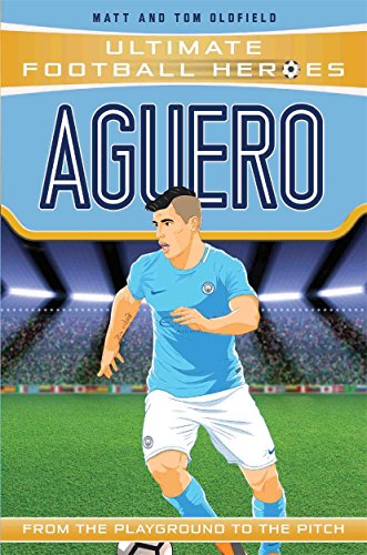 Book cover featuring an illustration of Sergio Aguero in a Manchester City kit.