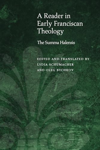 Dark green book cover with white text: "A Reader in Early Franciscan Theology.