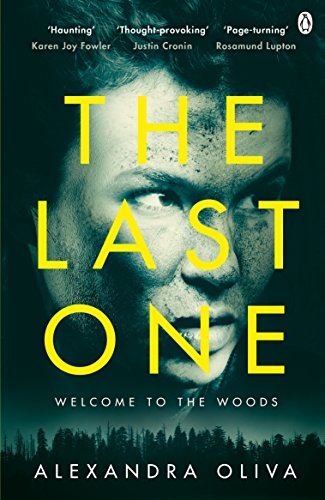 Book cover: distressed face with yellow title “The Last One” and dark woods.
